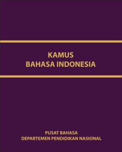 Read more about the article Kamus Besar Bahasa Indonesia Lengkap Dari A sampai Z